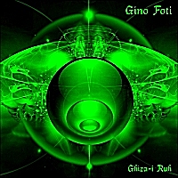 Gino Foti - Ghiza-i Ruh