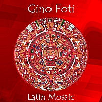 Gino Foti - Latin Mosaic